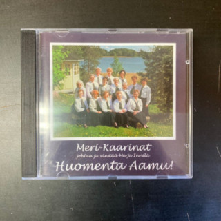 Meri-Kaarinat - Huomenta aamu! CD (VG/M-) -kuoromusiikki-