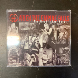 When The Empire Falls - The Blood In Your Hands CDS (M-/M-) -heavy metal-