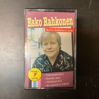 Esko Rahkonen - Kerro kultainen kuu C-kasetti (VG+/M-) -iskelmä-