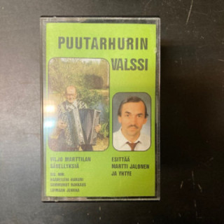 Martti Jalonen ja Yhtye - Puutarhurin valssi (Viljo Marttilan sävellyksiä) C-kasetti (VG+/M-) -iskelmä-