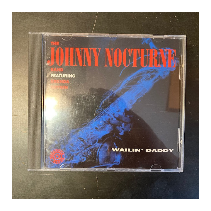 Johnny Nocturne Band - Wailin' Daddy CD (M-/M-) -blues-