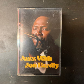 Jon Eardly - Jazz With Jon Eardly C-kasetti (VG+/VG+) -jazz-