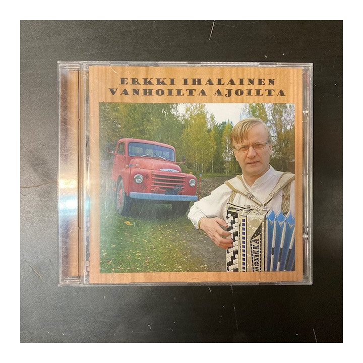 Erkki Ihalainen - Vanhoilta ajoilta CD (VG/M-) -iskelmä-