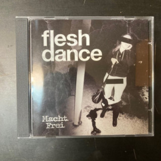 Fleshdance - Macht Frei + Live Tirra -ep CDEP (VG+/M-) -hardcore-