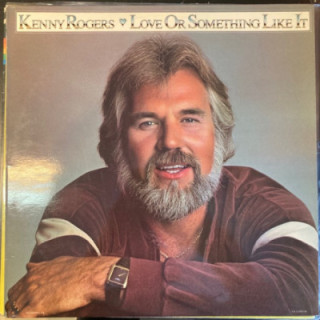 Kenny Rogers - Love Or Something Like It LP (VG+-M-/VG+) -country-
