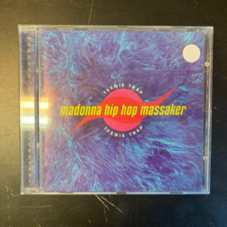 Madonna Hip Hop Massaker - Teenie Trap CD (VG/VG+) -indie rock-