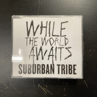 SubUrban Tribe - While The World Awaits CDS (VG+/M-) -alt metal-