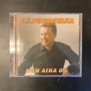 T.T. Purontaka - Kun aika on CD (M-/VG+) -iskelmä-
