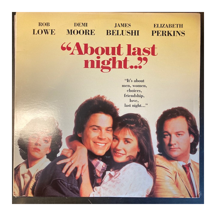 About Last Night... LaserDisc (VG+/VG+) -komedia/draama-