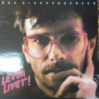 Åge Aleksandersen - Levva livet! LP (VG+/VG+) -soft rock-