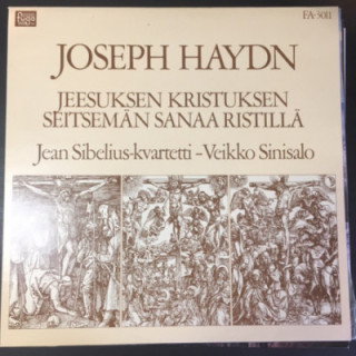 Jean Sibelius-kvartetti & Veikko Sinisalo - Haydn: Jeesuksen Kristuksen seitsemän sanaa ristillä LP (M-/M-) -klassinen-