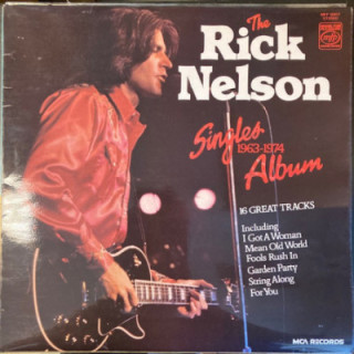 Rick Nelson - The Rick Nelson Singles Album 1963-1974 LP (M-/VG+) -rock n roll-