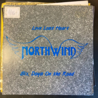 Northwind - Love Lost Heart / Six Days On The Road 7'' (VG+/VG+) -hard rock-