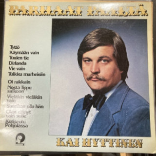 Kai Hyttinen - Parhaat päältä LP (VG-VG+/VG+) -iskelmä-