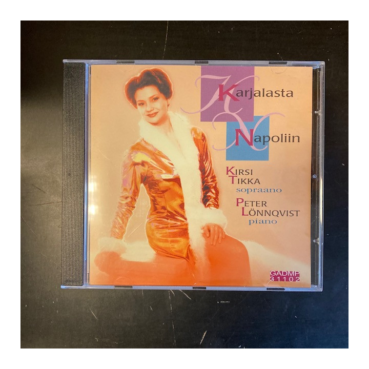 Kirsi Tikka & Peter Lönnqvist - Karjalasta Napoliin CD (VG+/M-) -klassinen-