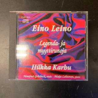 Hilkka Karhu - Eino Leino (legenda- ja myyttirunoja) CD (VG+/M-) -runoja-