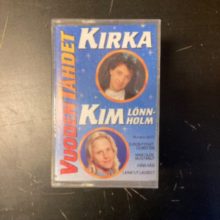 Kirka / Kim Lönnholm - Vuoden tähdet C-kasetti (VG+/M-) -pop rock-