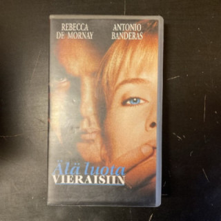 Älä luota vieraisiin VHS (VG+/M-) -jännitys-