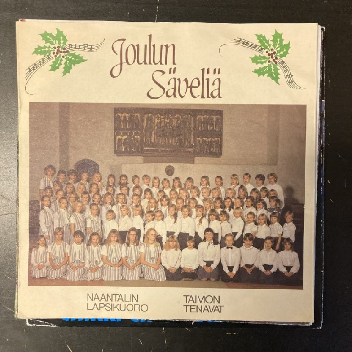 Naantalin Lapsikuoro & Taimon Tenavat - Joulun säveliä 7'' (VG+/VG+) -joululevy-