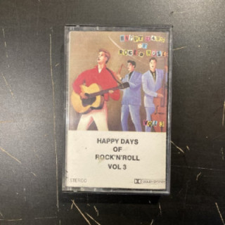 V/A - Happy Days Of Rock'N'Roll Vol 3 C-kasetti (VG+/VG+)