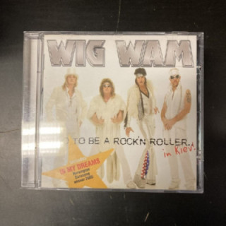 Wig Wam - Hard To Be A Rock'n Roller...In Kiev! CD (VG+/M-) -glam rock-