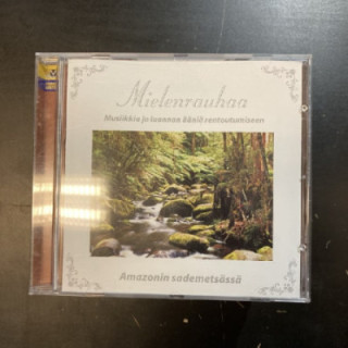 Mielenrauhaa - Amazonin sademetsässä CD (VG/VG+) -rentoutumismusiikki-