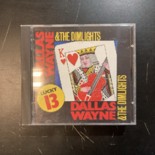 Dallas Wayne & The Dimlights - Lucky 13 CD (M-/M-) -country-
