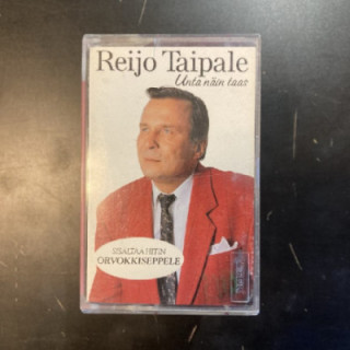 Reijo Taipale - Unta näin taas C-kasetti (VG+/VG+) -iskelmä-
