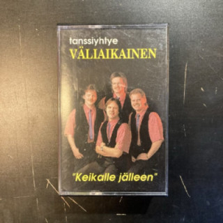 Tanssiyhtye Väliaikainen - Keikalle jälleen C-kasetti (VG+/M-) -iskelmä-