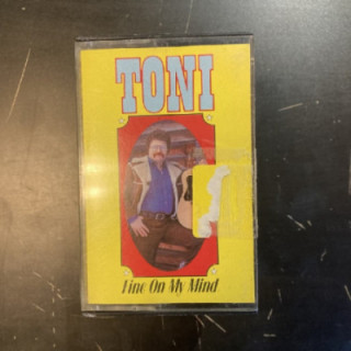 Toni - Fine On My Mind C-kasetti (VG+/VG+) -country-