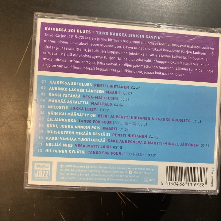 V/A - Kaikessa soi blues (Toivo Kärkeä sinisin sävyin) CD (VG+/VG+)