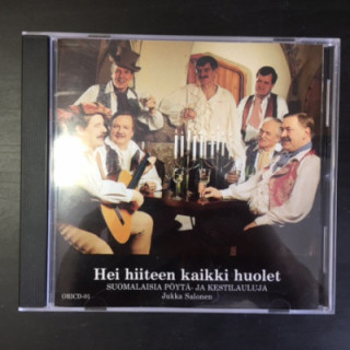 Jukka Salonen - Hei hiiteen kaikki huolet (suomalaisia pöytä- ja kestilauluja) CD (VG+/VG+) -folk-