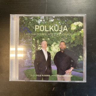 Ville Rusanen ja Pami Karvonen - Polkuja (lauluja suomalaisesta luonnosta) CD (M-/M-) -klassinen-