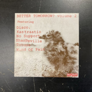 V/A - Better Tomorrow? Volume 2 CD (VG/VG+)