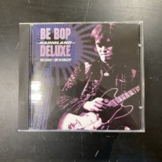 Be-Bop Deluxe - Radioland (BBC Radio 1 Live In Concert) CD (VG+/VG+) -art rock-