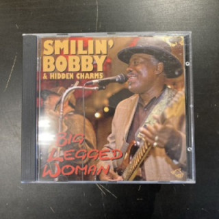 Smilin' Bobby & Hiddeen Charms - Big Legged Woman CD (VG+/M-) -blues-