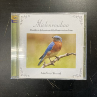 Mielenrauhaa - Laulavat linnut CD (M-/VG+) -rentoutumismusiikki-