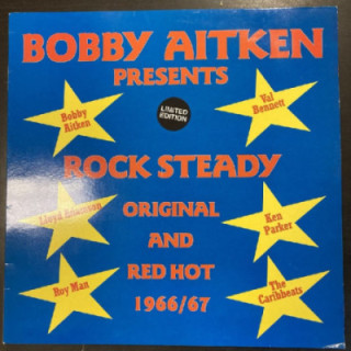 V/A - Bobby Aitken Presents Rock Steady Original & Red Hot 1966/67 (limited edition) LP (VG+/M-)
