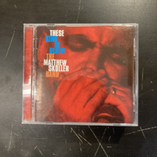 Matthew Skoller Band - These Kind Of Blues! CD (VG/M-) -blues-