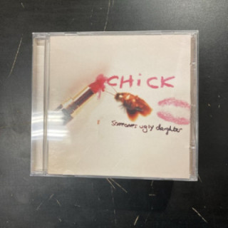 Chick - Someones Ugly Daughter CD (M-/M-) -alt rock-