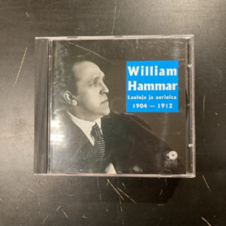William Hammar - Lauluja ja aarioita 1904-1912 CD (M-/VG+) -klassinen-
