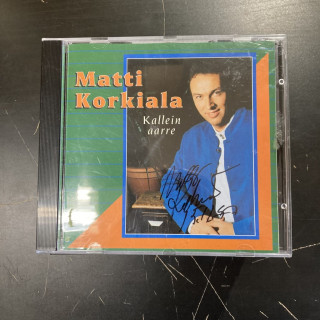 Matti Korkiala - Kallein aarre (nimikirjoituksella) CD (VG+/VG+) -iskelmä-