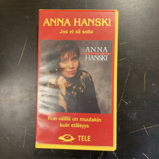 Anna Hanski - Jos et sä soita VHS (VG+/VG+) -iskelmä-