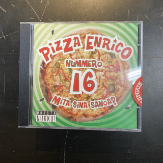 Pizza Enrico - Nummero 16 (mita sina sanoa?) CD (avaamaton) -huumorimusiikki-