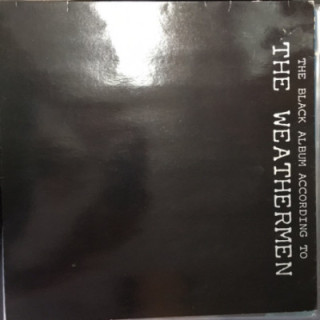 Weathermen - The Black Album According To The Weathermen LP (VG+/VG+) -ebm-
