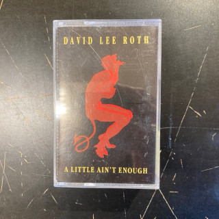 David Lee Roth - A Little Ain't Enough C-kasetti (VG+/M-) -hard rock-