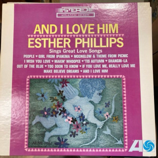 Esther Phillips - And I Love Him (US) LP (VG+-M-/M-) -soul-