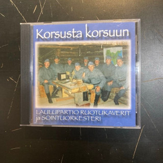 Laulupartio Ruotukaverit ja Sointuorkesteri - Korsusta korsuun CD (VG+/M-) -iskelmä-