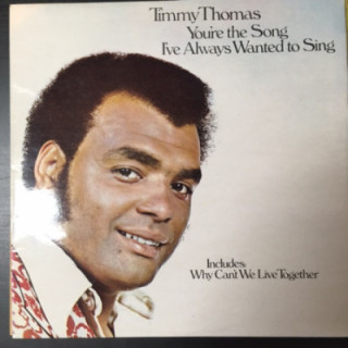 Timmy Thomas - You're The Song I've Always Wanted To Sing LP (VG+-M-/VG+) -funk-