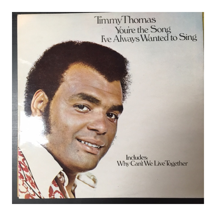 Timmy Thomas - You're The Song I've Always Wanted To Sing LP (VG+-M-/VG+) -funk-